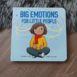 Big Emotions for Little People Boardbook front